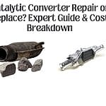 Catalytic Converter Repair or Replace? Expert Guide & Cost Breakdown