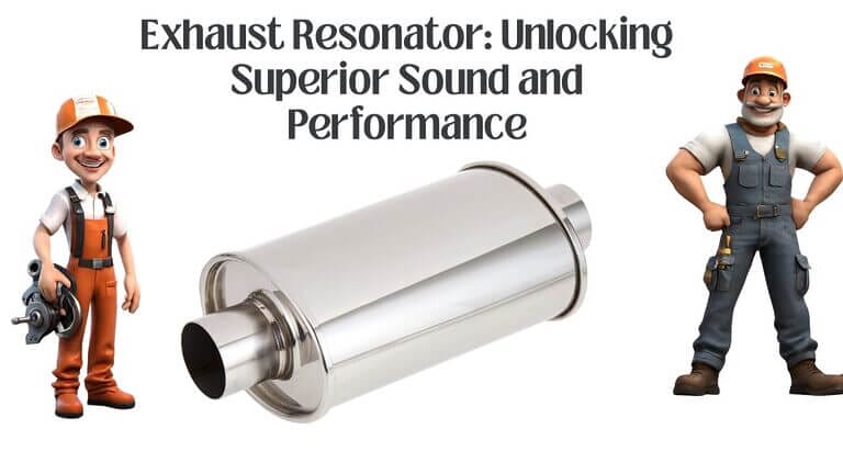 Exhaust Resonator: Unlocking Superior Sound and Performance