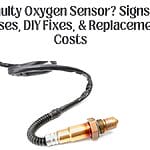 Faulty Oxygen Sensor? Signs, Causes, DIY Fixes, & Replacement Costs