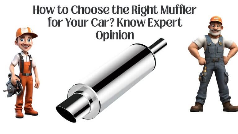 How to Choose the Right Exhaust Muffler for Your Car? Expert Opinion