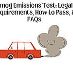 Smog Emissions Test: Legal Requirements, How to Pass smog test